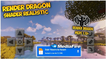 RENDER DRAGON SHADER REALISTIC MCPE 1.19.21 TERBARU MIRIP RTX/JAVA SUPPORT LOW END DEVICE RAM 1 GB