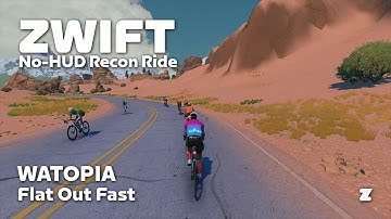 Zwift no-HUD recon: Flat Out Fast