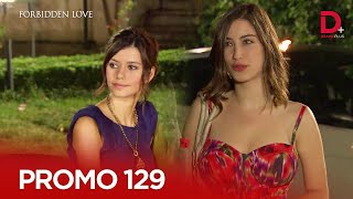 Turkish Drama In Urdu Forbidden Love Episode Promo 129 Aşk-I Memnu Hindi Dubbed Drama Plus