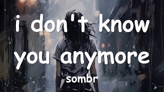 sombr – ‎‎i don't know you anymore (Lyrics) 💗♫ Resimi