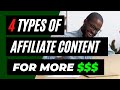 [DO THIS FOR MORE $$] 4 Content Types For Affiliate Marketing In 2021 | Affiliate Marketing in 2021