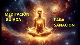 Meditación Guiada para Sanar