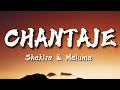 Shakira &amp; Maluma - chantaje (Lyrics)