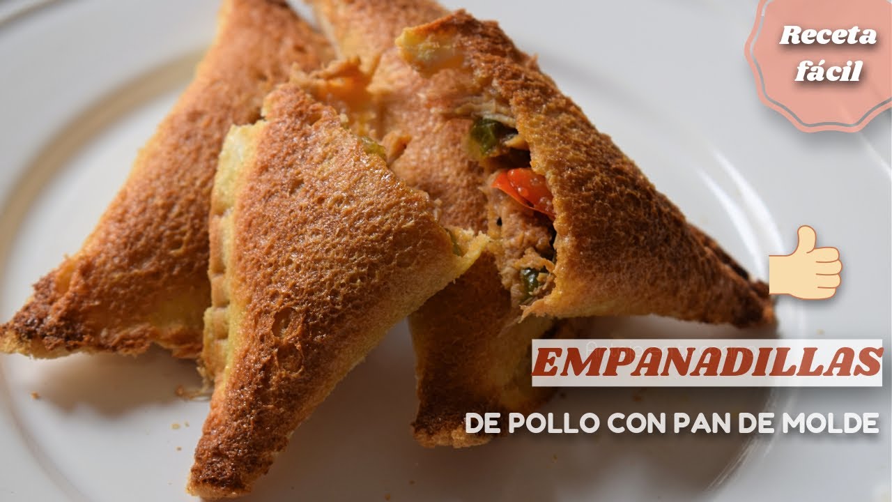 Empanadillas de pollo con pan de molde. RECETA FÁCIL en Horno o Freidora de Aire