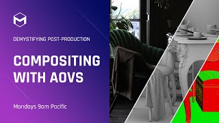 Demystifying Post Production: Basic Compositing with AOVs | Week 1 screenshot 5