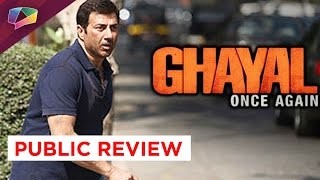 Public Review of Ghayal Once Again