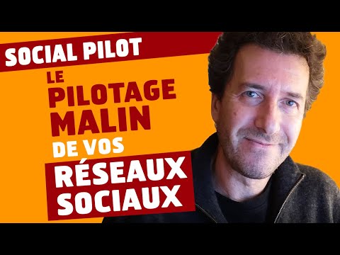 SocialPilot : le pilotage malin de vos réseaux sociaux