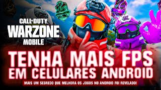 WARZONE MOBILE - COMO TER MAIS FPS NO ANDROID???🔥🔥🔥 CALL OF DUTY WARZONE MOBILE