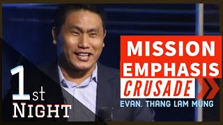 Mission Emphasis Crusade || Evan. Thang Lam Mung (1 Night)