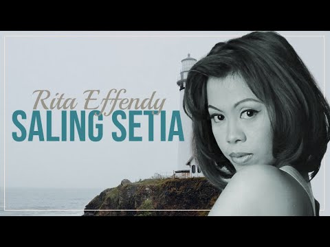 SALING SETIA - RITA EFFENDY