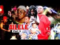 AILELE [PART 3] Final - LATEST BENIN MOVIES 2024