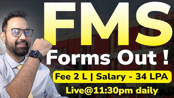 FMS 2026 Forms OUT | FMS Selection Criteria | Best ROI MBA college