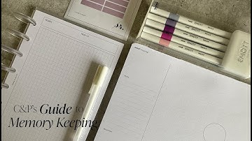 C&P’s Guide to Memory Keeping | Cloth & Paper