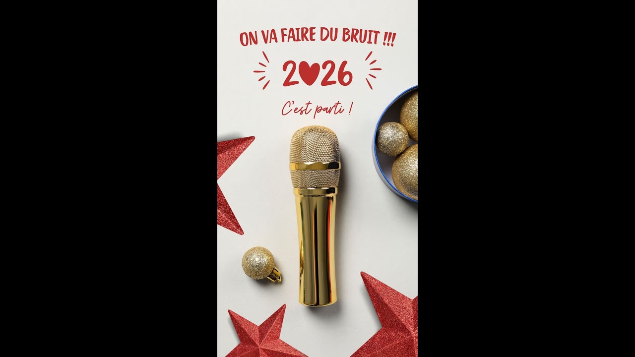 On va faire du bruit!!!