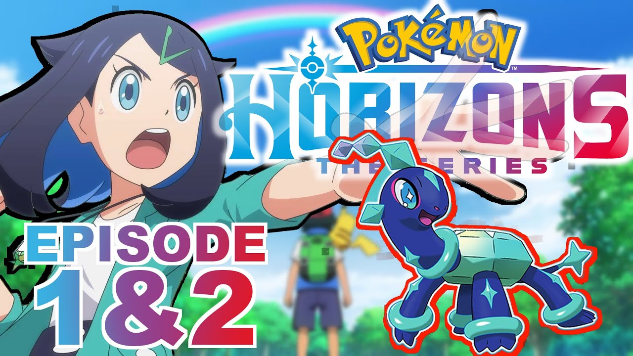 Pokémon Horizons — Episódio 1 & 2  A revitalização que a franquia  precisava? - NintendoBoy