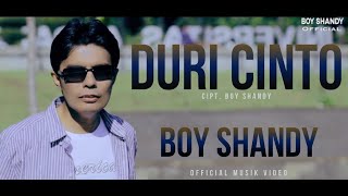 LAGU MINANG TERBARU 2021 DURI CINTO - BOY SHANDY (OFFICIAL MUSIK VIDEO)