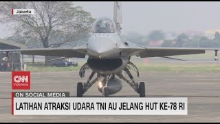 Latihan Atraksi Udara TNI AU Jelang HUT Ke 78 RI