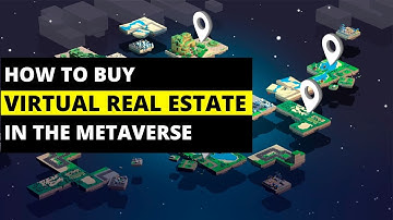 How To Buy Virtual Real Estate In The Metaverse (Step By Step for beginners)