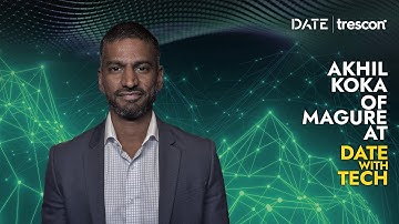 Akhil Koka: CEO of Magure | DATE With Tech 2025