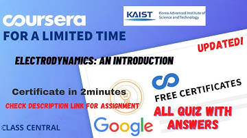 Electrodynamics: An Introduction,(week-1-5) All Quiz Answers.#coursera #quiztime #answers