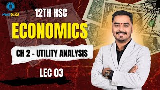 12th HSC - Total Utility & Marginal Utility - CA Hrishikesh Jadhav