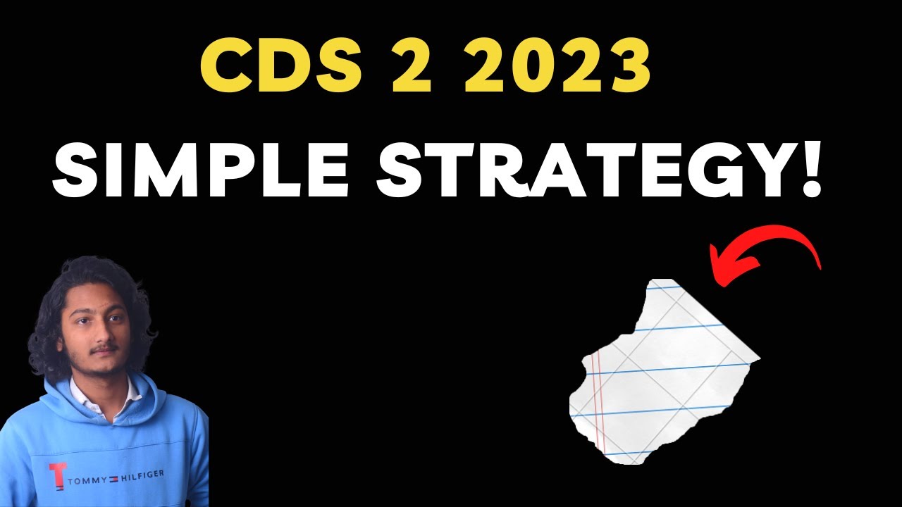 The Simple Way to Prepare for CDS 2 2023 | #CDS Exam Strategy - YouTube