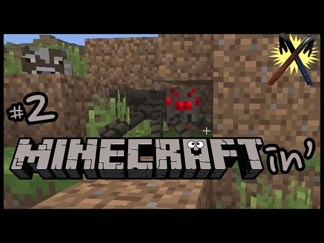 Minecraftin' - Your Mom the Spider [Part 2]