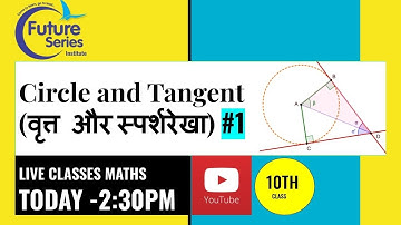 CIRCLE AND TANGENT (वृत्त और स्पर्शरेखा) FOR CLASS 10TH (CBSE/RBSE) NCERT #1 | MATHS BY MADAN SIR |