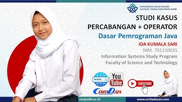 12 Studi Kasus Percabangan + Operator Pemrograman Java |  Ida Kumala Sari