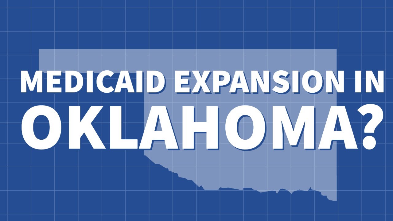 Medicaid Expansion in Oklahoma? YouTube