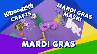 Mardi Gras Mask | Craft for Kids | Low Cost Activities | Kidoodle.TV® Crafts