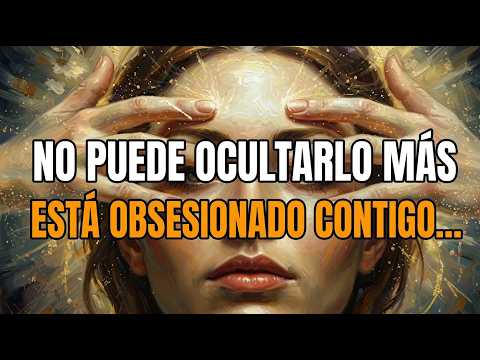 ALGUIEN ESTÁ LOCAMENTE ENAMORADO DE TI Porque Hiciste Esto💘 … y Ahora Está Perdiendo el Control