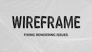 Celebrity Elias Wick - Wireframe Fixing Rendering Issues Net Worth