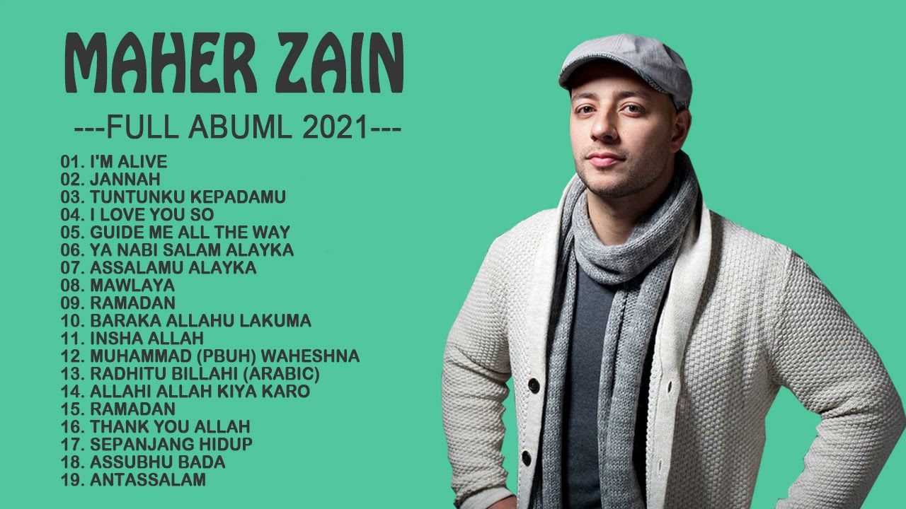 Maher Zain Full Album Terbaru 2021 Full Abuml YouTube maher-zain-full-album-terbaru-2021-full-abuml-youtube