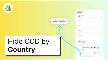 How to Disable Cash on Delivery for Specific Countries on Shopify [2025]