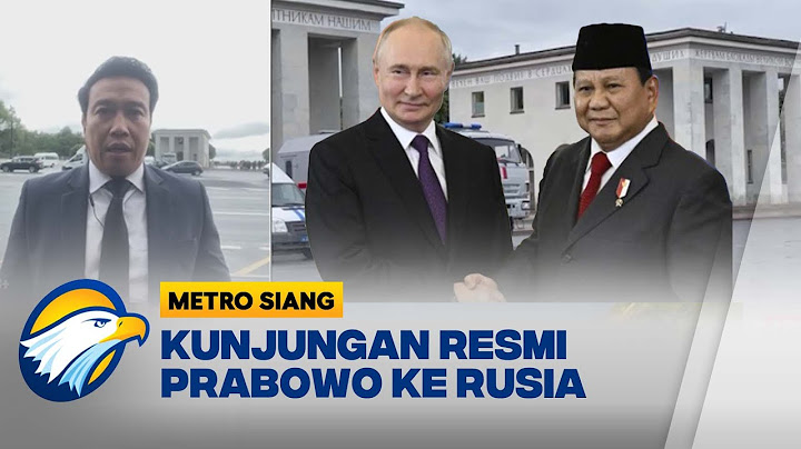 Situasi Terkini Kunjungan Resmi Presiden Prabowo ke Rusia