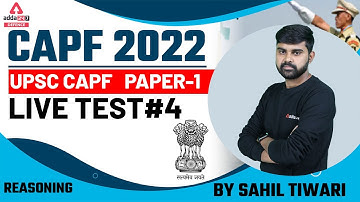 CAPF Assistant Commandant Preparation | UPSC CAPF Reasoning Live Test #4 | By Sahil Tiwari