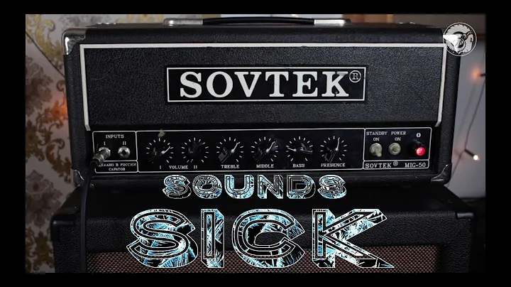 Sounds Sick Episode 24: Sovtek Mig-50