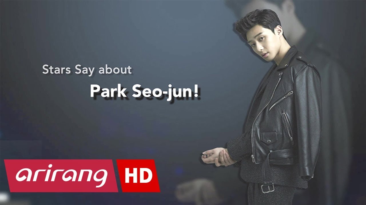Showbiz korea] Park Seo-Joon(박서준), Stars say about him - YouTube