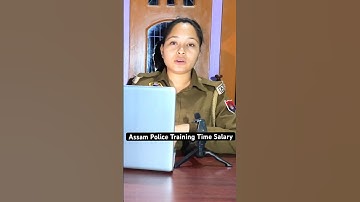 Assam Police Training Time Salary 😳😍// Assam Police AB/UB #assampolice #assampoliceabub #shorts