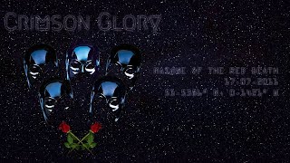 CRIMSON GLORY - 9/15: Masque Of The Red Death (Live In London 2011)