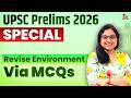 Revise for UPSC Environment for Prelims UPSC | 25 MCQs
