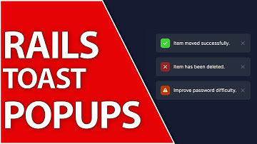 Toast Notifications with Tailwind and Stimulus | Ruby On Rails 7 Tutorial