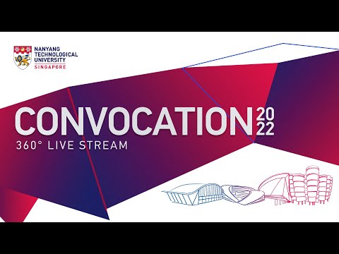 NTU Convocation 2022 Ceremony 1 360° live