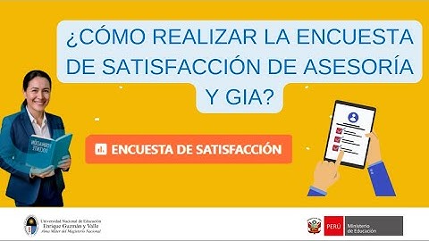 Tutorial Novel: Encuesta de satifacción de Asesoría y GIA  | PID 2025