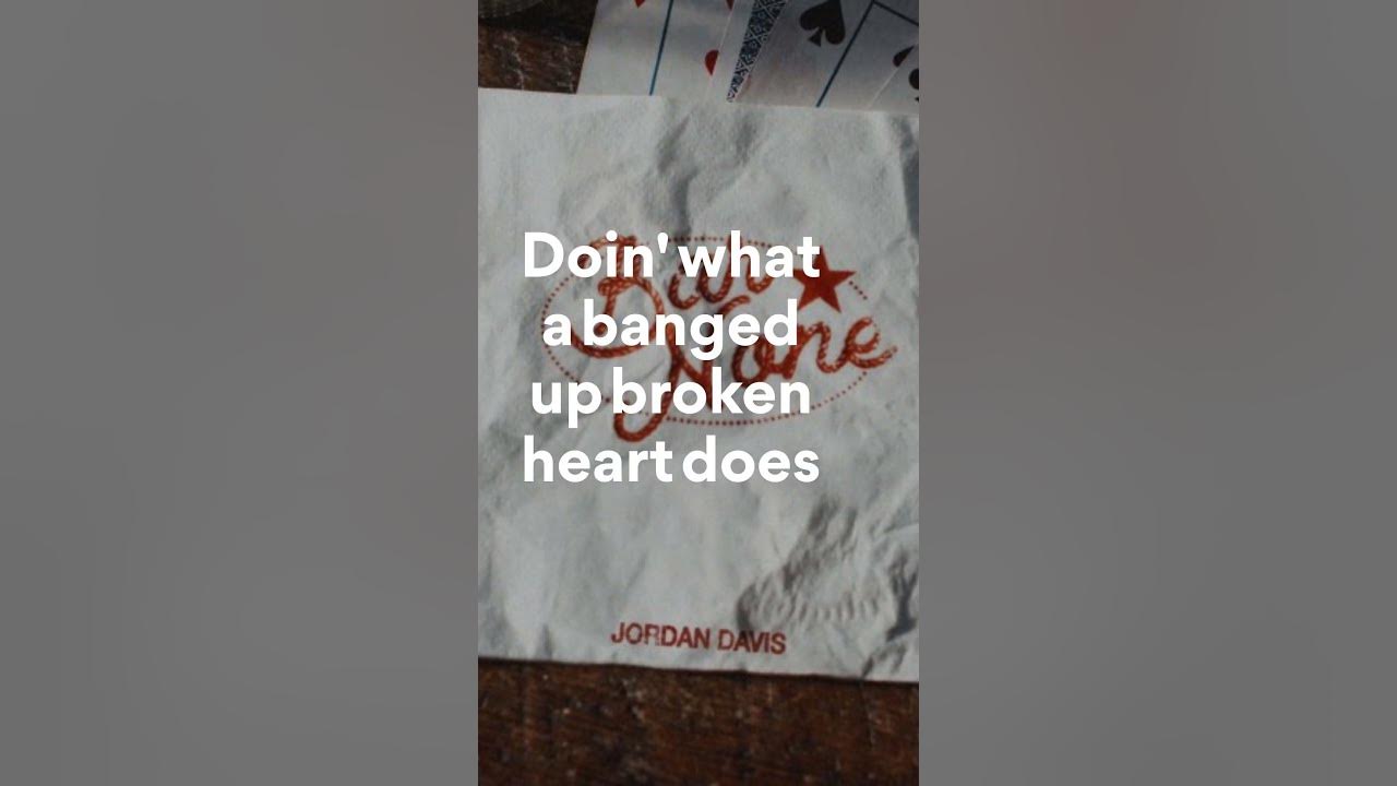 Jordan Davis, Bar None (Lyrics - Chorus)