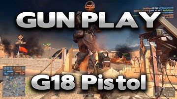Battlefield 4 Gun Play : G18