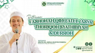 Fashohah Qiro'atul 'Asyr Thoriqoh Syathibiyah & Durroh| PPSQ Asy-Syadzili Jum'at, 24 Oktober 2025