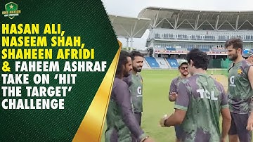 Mic’d Up: Hasan Ali, Naseem Shah, Shaheen Afridi & Faheem Ashraf Take On ‘Hit the Target’ Challenge