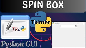 Python #5 | Tkinter tutorial for beginners | How to create Spin Box Widget